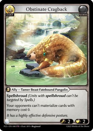 Obstinate Cragback (040) - Promotional Cards Foil