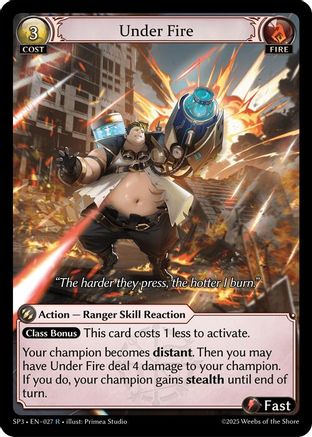 Under Fire (027) - Supporter Pack 3 Foil