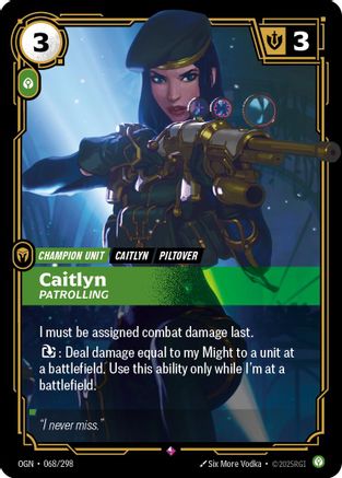 Caitlyn - Patrolling (068/298) CN - Origins Foil