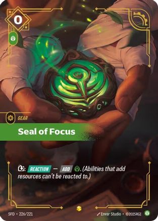 Seal of Focus (Overnumbered) (226/221) CN - Spiritforged Foil
