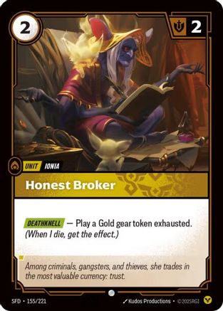 Honest Broker (155/221) CN - Spiritforged Foil