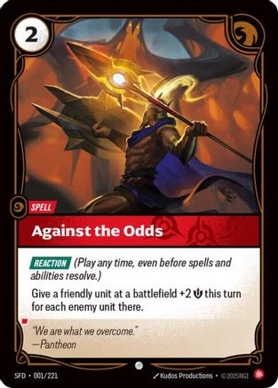 Against the Odds (001/221) CN - Spiritforged Foil