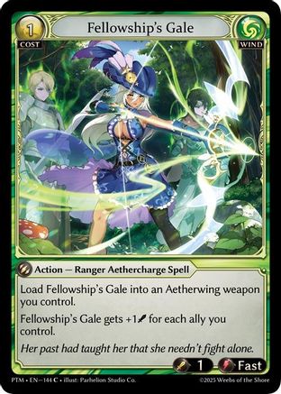 Fellowship's Gale (144) - Phantom Monarchs Foil