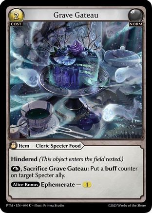 Grave Gateau (040) - Phantom Monarchs Foil