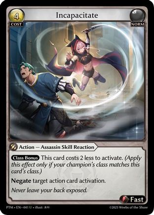 Incapacitate (041) - Phantom Monarchs Foil
