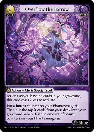 Overflow the Barrow (188) - Phantom Monarchs Foil