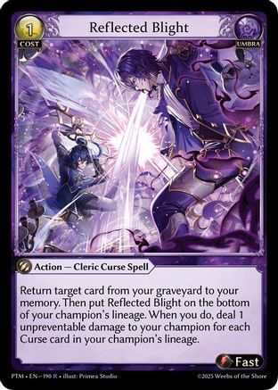 Reflected Blight (190) - Phantom Monarchs Foil