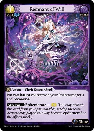 Remnant of Will (191) - Phantom Monarchs Foil