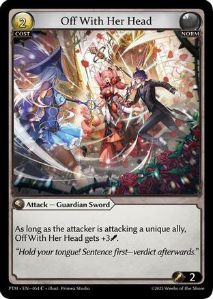Off With Her Head (Curio Foil) (054) - Phantom Monarchs Foil