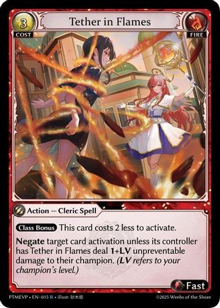 Tether in Flames (015) - Phantom Monarchs Event Pack Foil
