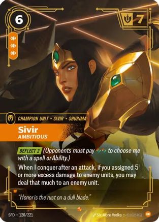 Sivir - Ambitious (120/221) CN - Spiritforged Foil