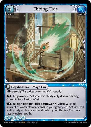 Ebbing Tide (025) - Mortal Ambition Alter Edition Foil