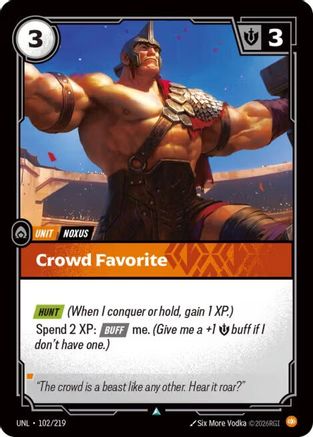 Crowd Favorite (102/219) CN - Unleashed