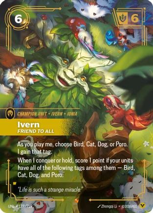Ivern - Friend to All (177/219) CN - Unleashed Foil