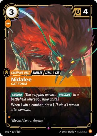 Nidalee - Cat Form (114/219) CN - Unleashed Foil