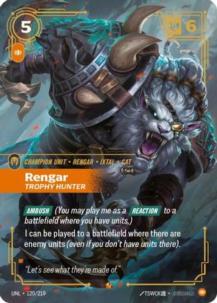 Rengar - Trophy Hunter (120/219) CN - Unleashed Foil