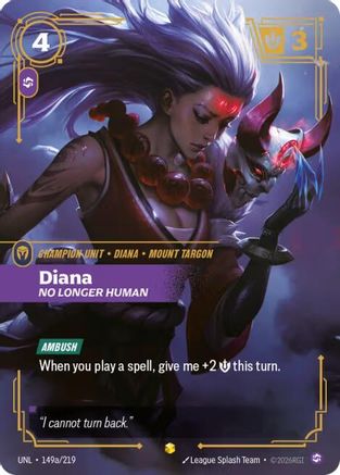 Diana - No Longer Human (Alternate Art) (149a/219) CN - Unleashed Foil
