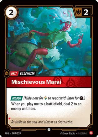 Mischevious Marai (003/219) CN - Unleashed
