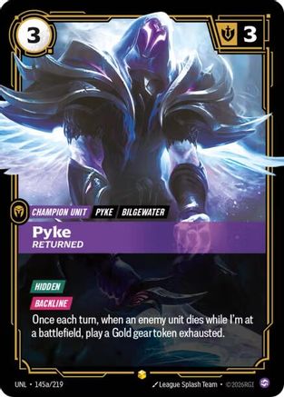 Pyke - Returned (Alternate Art) (145a/219) - Unleashed Foil