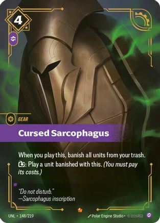 Cursed Sarcophagus (148/219) CN - Unleashed Foil