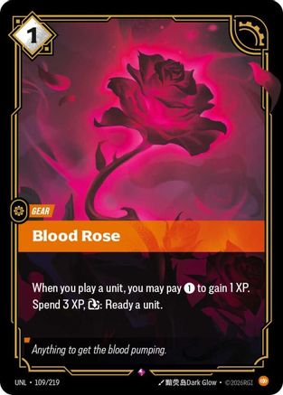 Blood Rose (109/219) CN - Unleashed Foil