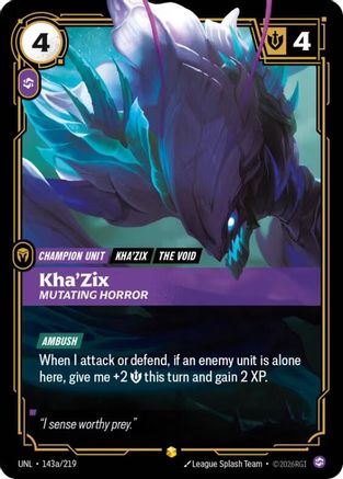 Kha'Zix - Mutating Horror (Alternate Art) (143a/219) CN - Unleashed Foil
