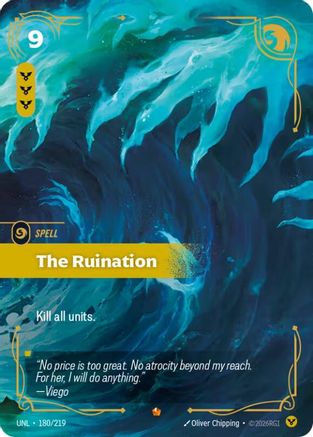 The Ruination (180/219) CN - Unleashed Foil