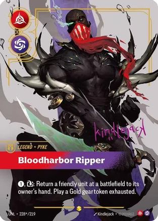 Pyke - Bloodharbor Ripper (Signature) (228*/219) CN - Unleashed Foil