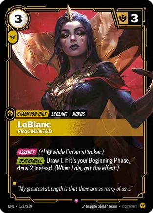 LeBlanc - Fragmented (172/219) CN - Unleashed Foil