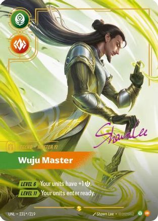 Master Yi - Wuju Master (Signature) (231*/219) CN - Unleashed Foil