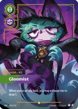 Vex - Gloomist (Overnumbered) (232/219) CN - Unleashed Foil