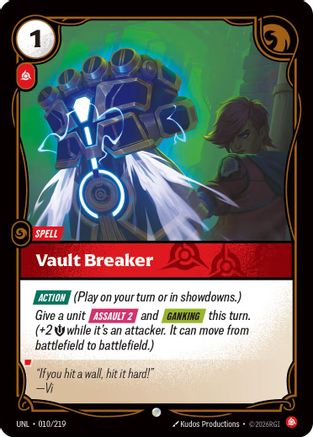 Vault Breaker (010/219) CN - Unleashed Foil