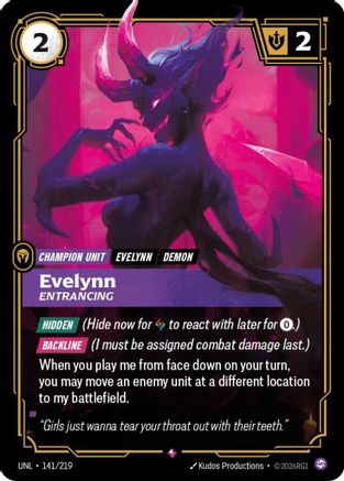 Evelynn - Entrancing (141/219) CN - Unleashed Foil