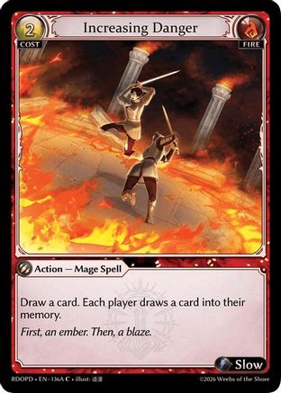 Increasing Danger (136A) (136A) - Radiant Origins Pantheon