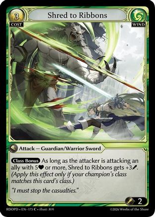 Shred to Ribbons (175) - Radiant Origins Pantheon