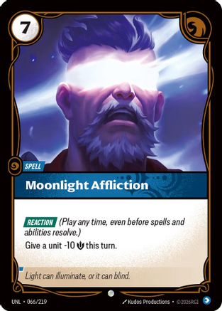 Moonlight Affliction (066/219) CN - Unleashed Foil