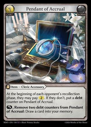 Pendant of Accrual (110) - Radiant Origins Foil