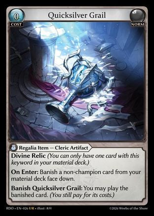 Quicksilver Grail (026) - Radiant Origins