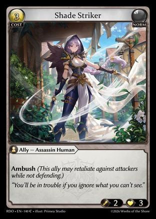 Shade Striker (140) - Radiant Origins