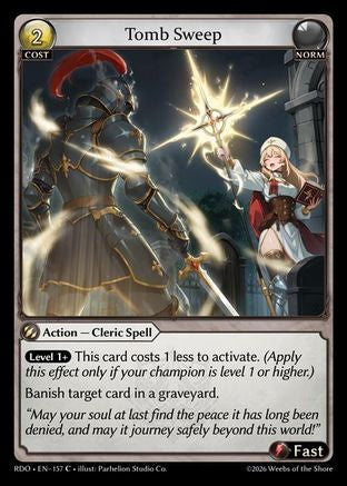 Tomb Sweep (157) - Radiant Origins