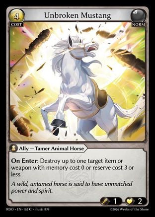 Unbroken Mustang (162) - Radiant Origins