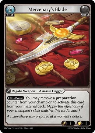 Mercenary's Blade (011) - Radiant Origins Foil