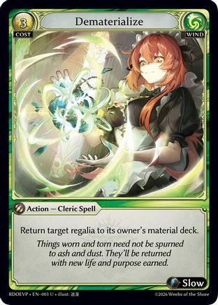 Dematerialize (003) - Radiant Origins Event Pack Foil
