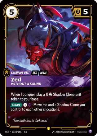 Zed, Without a Sound (Alternate Art) (112a/166) - Vendetta Foil