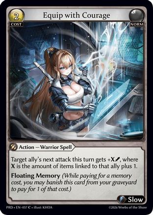 Equip with Courage (Interference Curio Foil) (057) - asphodelparadise Foil