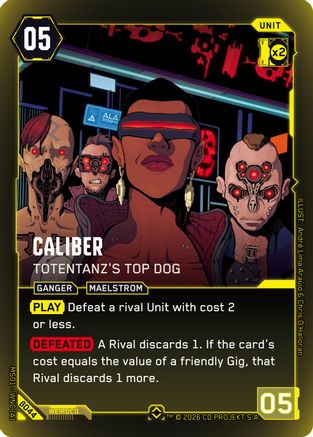 Caliber - Totentanz's Top Dog (B044) - Welcome to Night City  Beta Foil