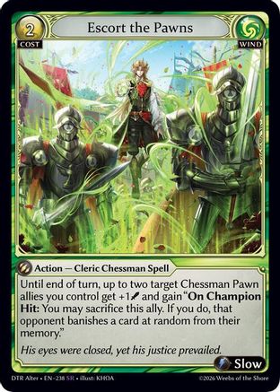 Escort the Pawns (238) - Distorted Reflections Alter Edition Foil